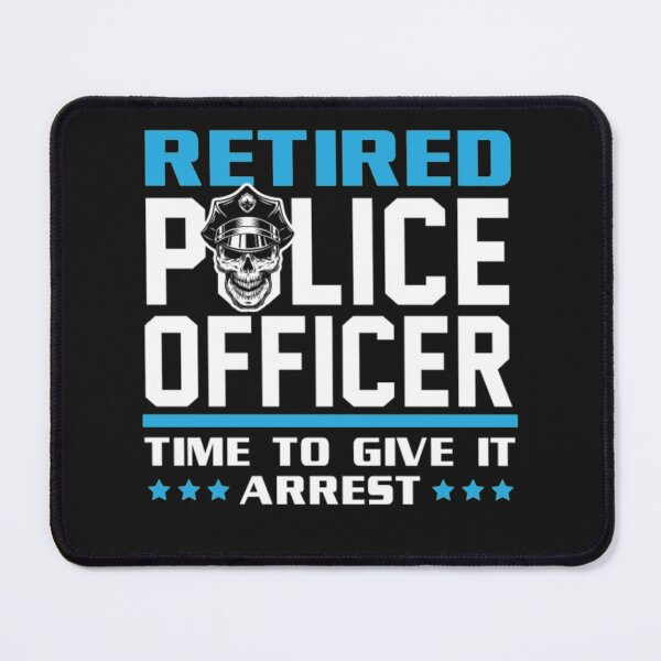Item preview, Retired Police Officer time to give designed and sold by StarcyWol.