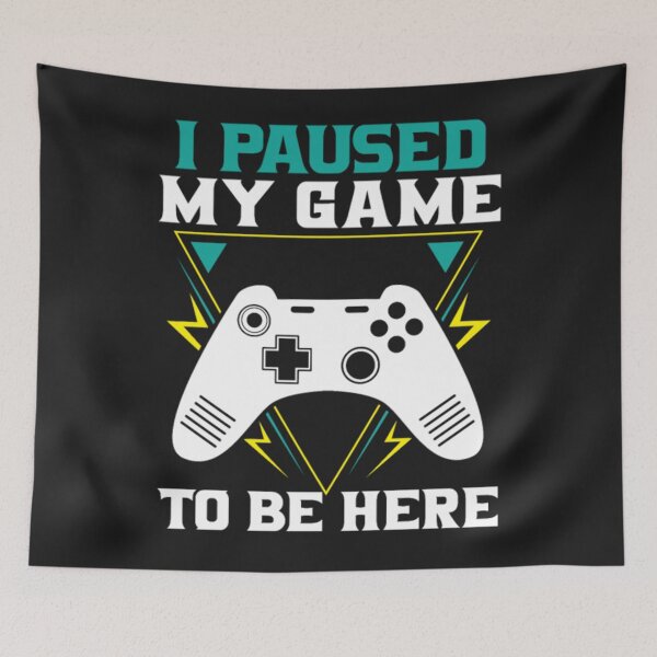 Item preview, Paused My Game designed and sold by StarcyWol.