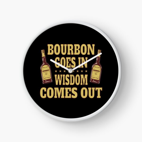 Item preview, Bourbon Goes In, Wisdom Comes Out designed and sold by nikolaj1301.