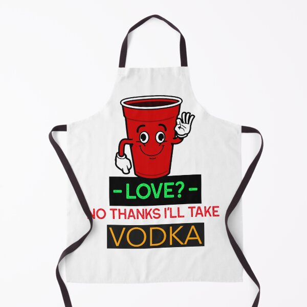 Item preview, LOVE? NO THANKS I'LL TAKE VODKA. FUNNY T-SHIRT/STICKER designed and sold by BestCoolStuff.