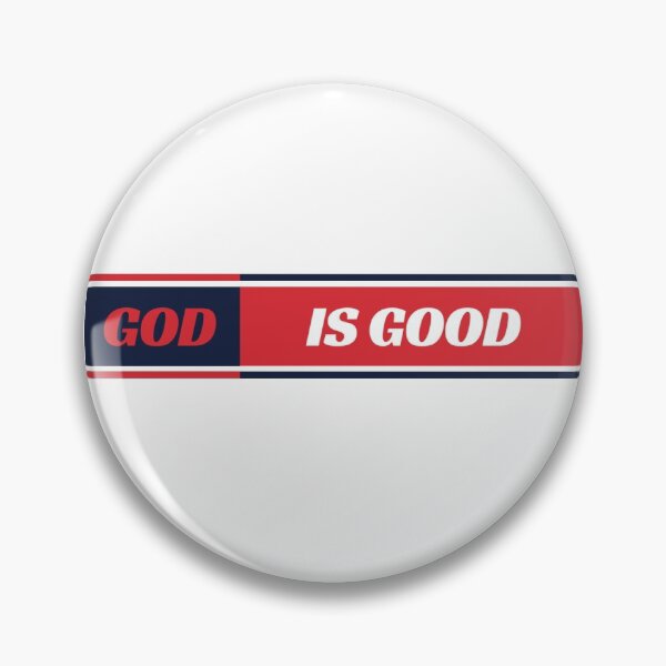 Item preview, God Is Good designed and sold by Patrick Chastain.