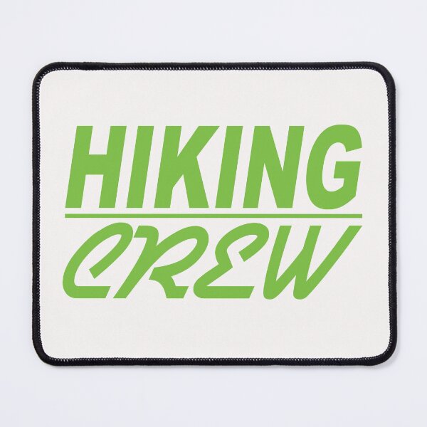 Item preview, Hiking hiking crew designed and sold by LioPart.