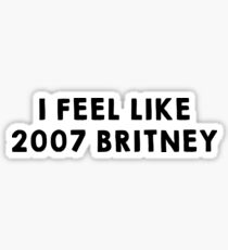 2007 Britney Sticker