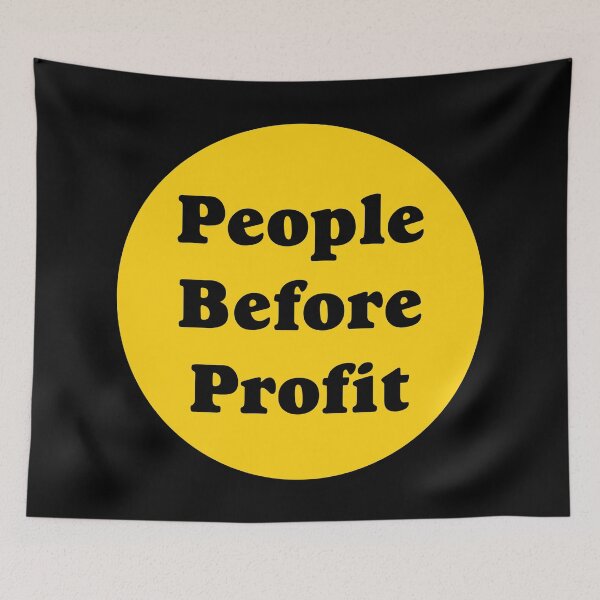 Item preview, People Before Profit designed and sold by Picket Club.