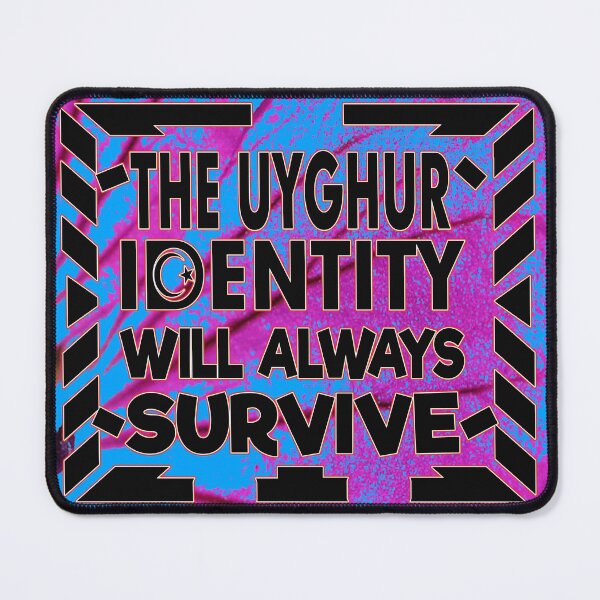 Item preview, THE UYGHUR INDENTITY WILL ALWAYS SURVIVE - STOP THE UYGHUR GENOCIDE. designed and sold by Ralek.