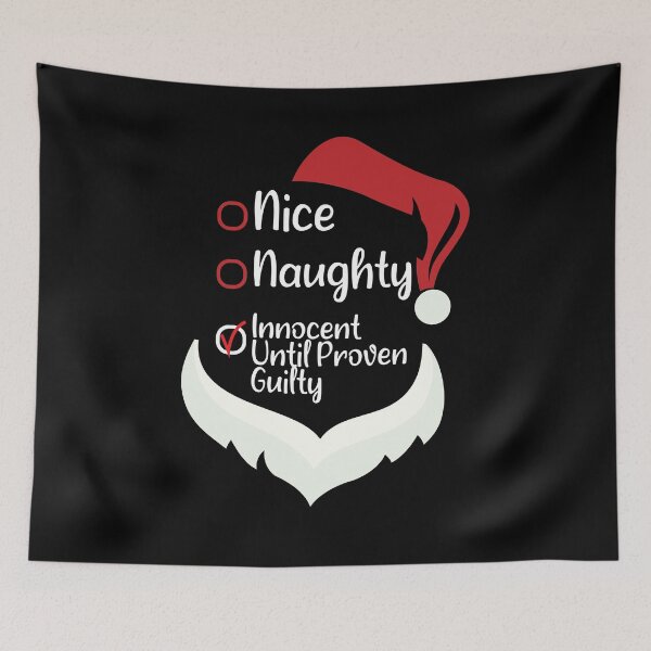 Item preview, Nice Naughty Innocent Until Proven Guilty Classic T-shirt  designed and sold by Achrafilla1.