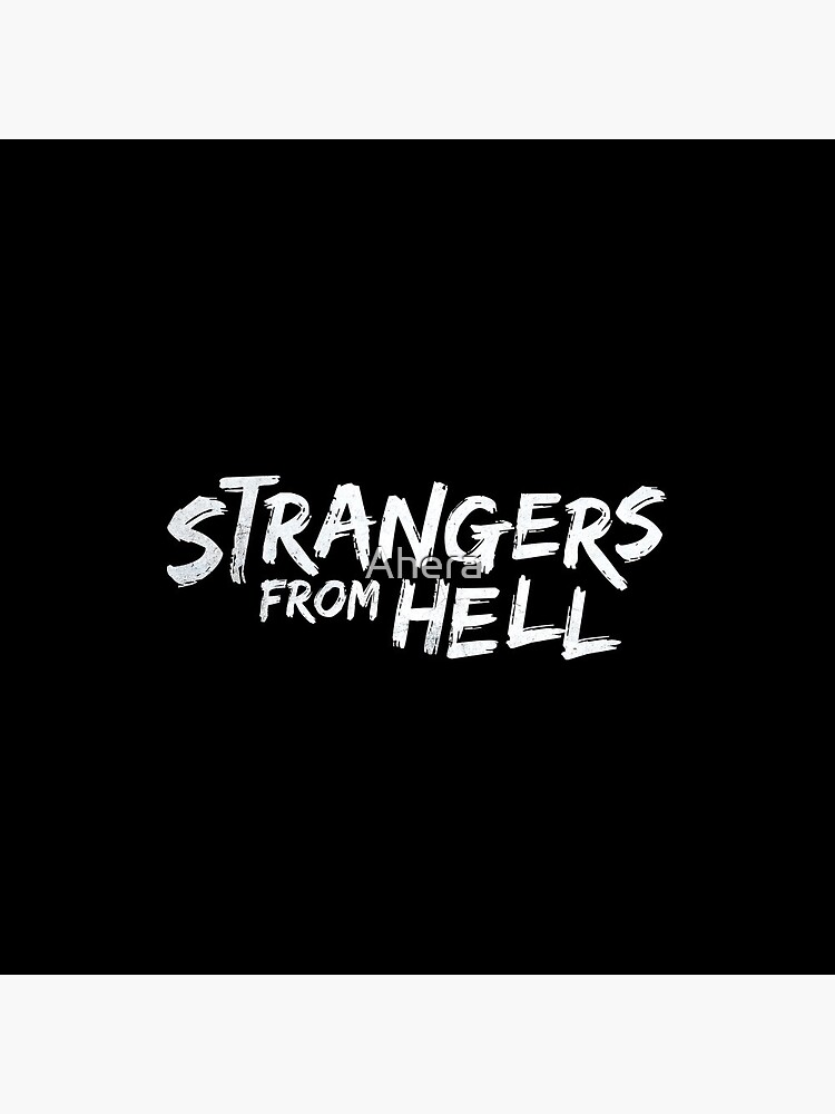 Strangers from hell Art Print for Sale by D7oommss12