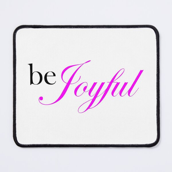 Item preview, Be Joyful designed and sold by P9Designs.