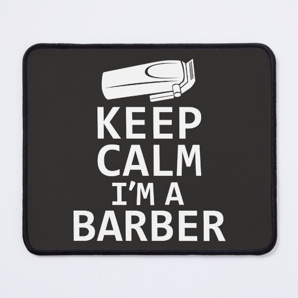 Item preview, Keep Calm I'm A Barber Funny Barber , hairdresser design designed and sold by DesignHouse07.