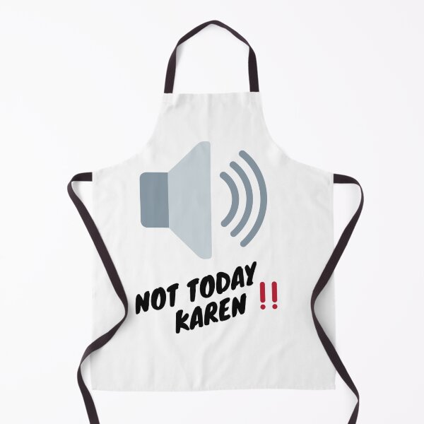 Item preview, Shut up Karen Not today, Karen design designed and sold by Siahtasi55.