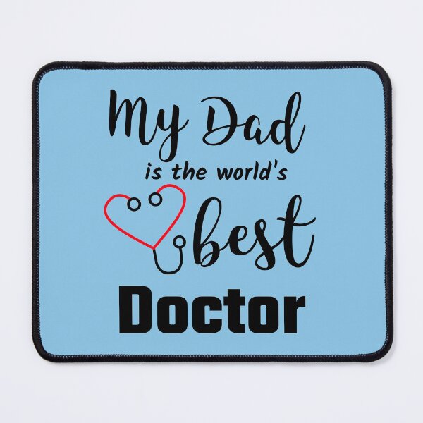 Item preview, My Dad is the Best Doctor designed and sold by lmcvinco.