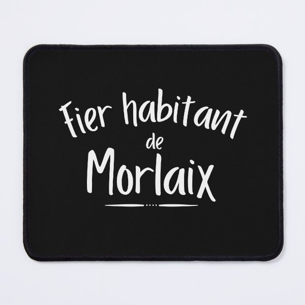 Item preview, Proud inhabitant of morlaix designed and sold by Smileycreation.