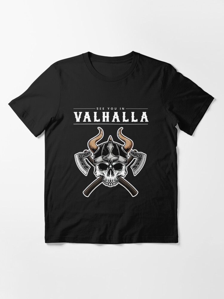 Discover see you in valhalla vikings nordic Essential T-Shirt