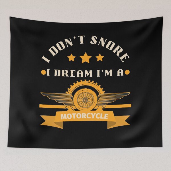 Item preview, I Don't Snore I Dream I'm A Motorcycle Humor Joke Motorbike Rider designed and sold by Kaladzishop.