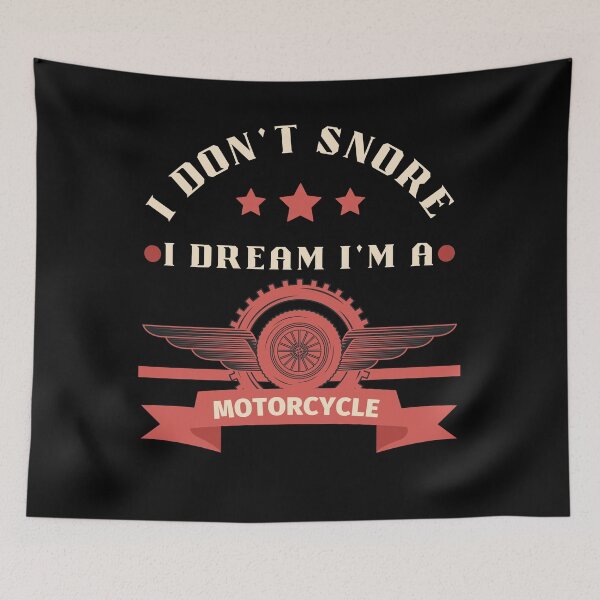 Item preview, I Don't Snore I Dream I'm A Motorcycle Funny Snoring Biker Quote For Motorcycle Lover designed and sold by Kaladzishop.