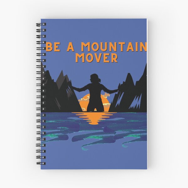 Item preview, Be A Mountain Mover: Motivational Image designed and sold by EddieB1979.