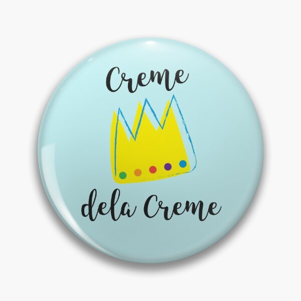 Item preview, Creme dela Creme, Crown  designed and sold by lmcvinco.