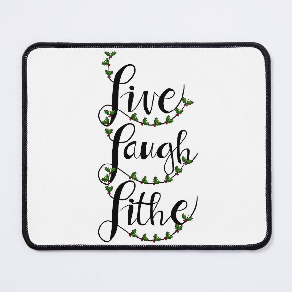Item preview, Live, Laugh, Lithe designed and sold by Dwelf-Things.