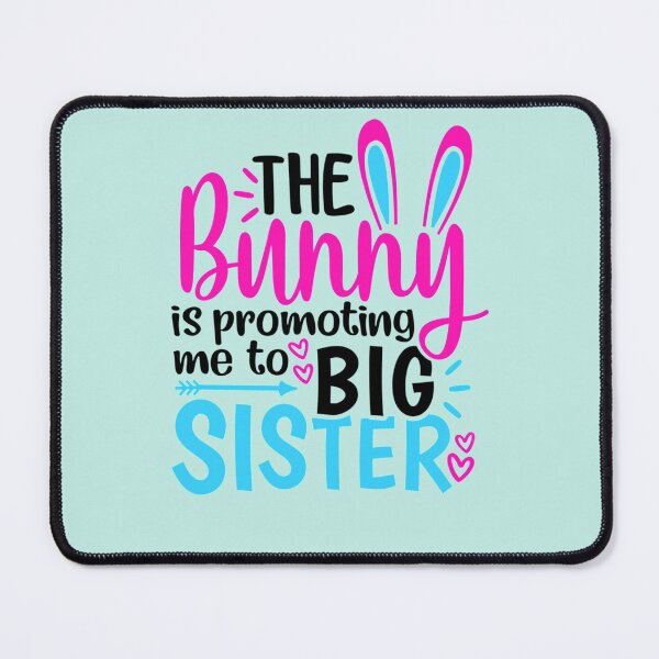 Item preview, Big Sister Easter Shirt The Bunny Is Promoting Me New Baby     designed and sold by Suberodesigns.