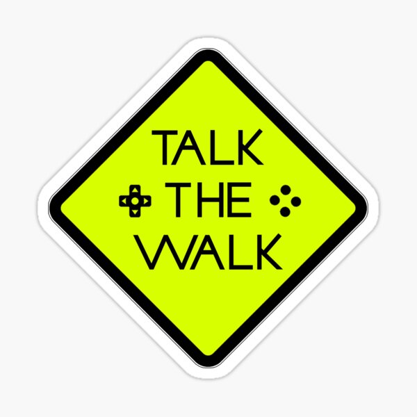 Talk The Walk Road Sign Logo Sticker