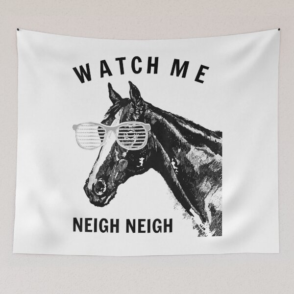 Item preview, Watch Me Neigh Neigh Funny Race Horse designed and sold by spherevilla.