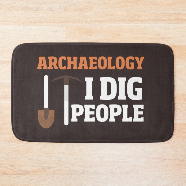 Item preview, Archaeology I Dig People designed and sold by Shellbelle44.