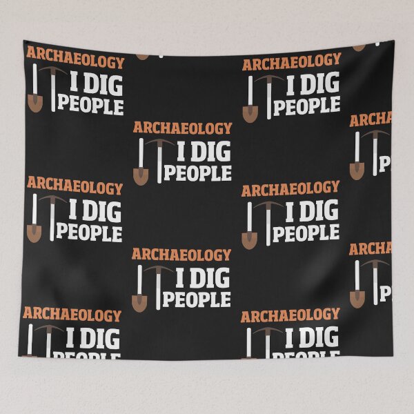 Item preview, Archaeology I Dig People designed and sold by Shellbelle44.
