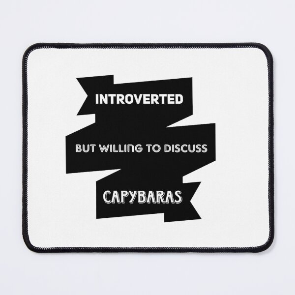Item preview, Introverted but willing to discuss capybaras t-shirt Unisex. designed and sold by Sloyar.