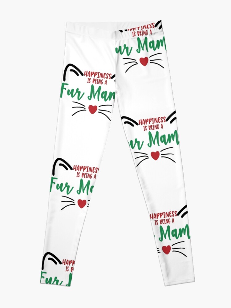 Disover Happiness Is Being A Fur Mama Leggings