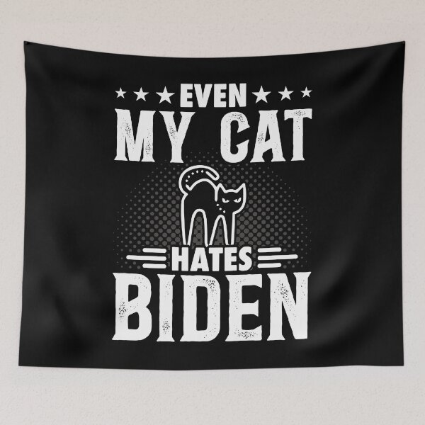Item preview, Even My Cat Hates Biden, Funny Gift Tee Anti Biden, Biden Sucks, Republican Cat Lover, Hate Biden shirt, Anti biden shirt, Funny Anti biden designed and sold by aymob.
