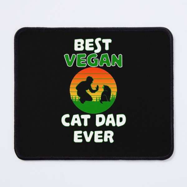Item preview, Mens Best Vegan Cat Dad Ever 4 designed and sold by MichelleMedin.