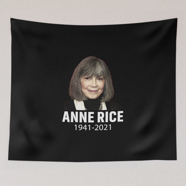 Item preview, RIP Anne Rice 1941-2021 designed and sold by Brennanshop.