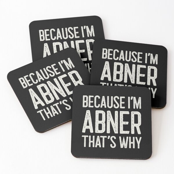 Item preview, Because I’m Abner That’s Why Funny Personalized Name designed and sold by MariosNydras.