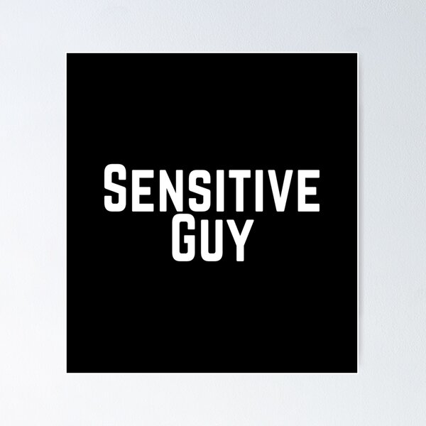 Item preview, Sensitive Guy Tactful Careful Thoughtful Compassionate Understanding Empathetic Feeling Insightful Typographic Slogans Lines Man’s & Woman’s designed and sold by Wanneer T-shirts Praten.