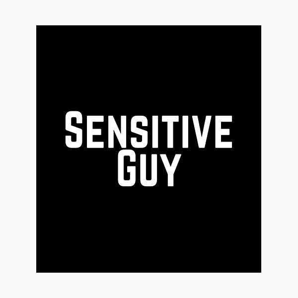 Item preview, Sensitive Guy Tactful Careful Thoughtful Compassionate Understanding Empathetic Feeling Insightful Typographic Slogans Lines Man’s & Woman’s designed and sold by Wanneer T-shirts Praten.