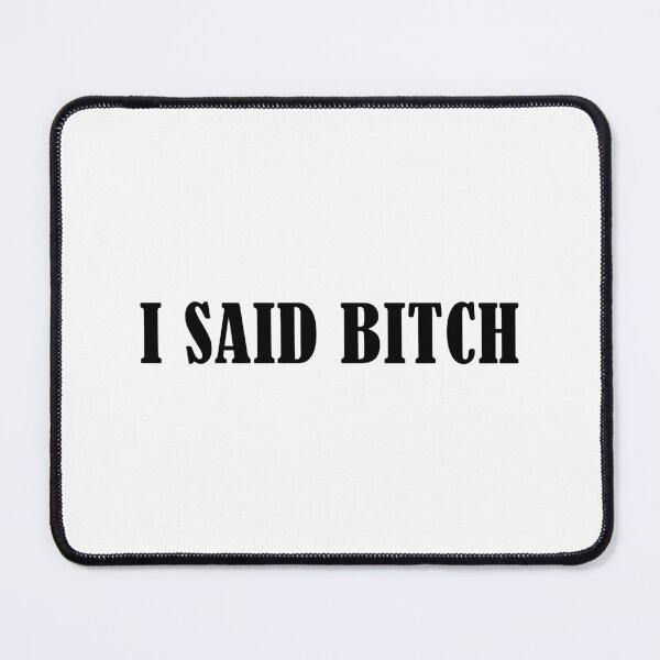 Item preview, I Said Bitch Key and Peele designed and sold by allysmar.