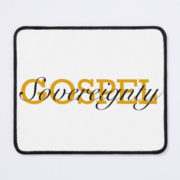 Item preview, Gospel Sovereignty designed and sold by RedeemedAbstrct.