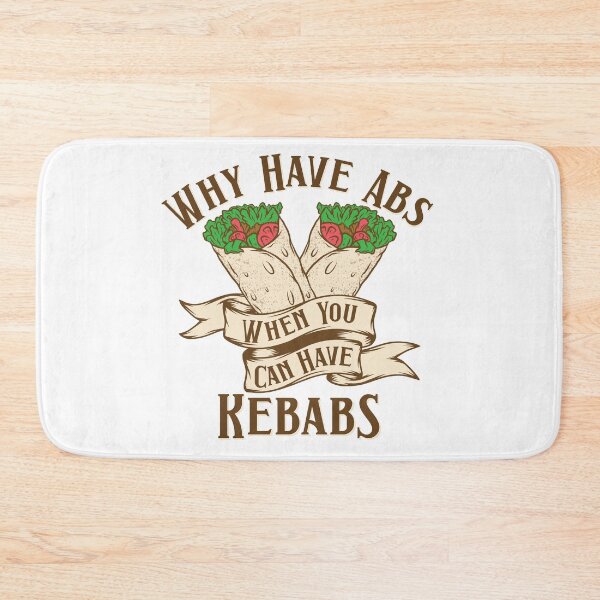 Item preview, why have abs when you can have Kebabs t-shirt, Why Have Abs When You Can Have Kebabs Funny Grilling Food T-Shirt designed and sold by Luckydoe1.