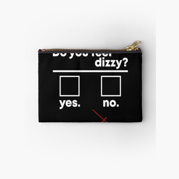 Item preview, Do you feel dizzy designed and sold by DuaneGarrett.
