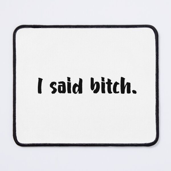 Item preview, I Said Bitch Key and Peele designed and sold by allysmar.