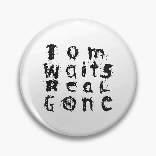 Item preview, Tom Waits Real Gone   designed and sold by LukeRee.