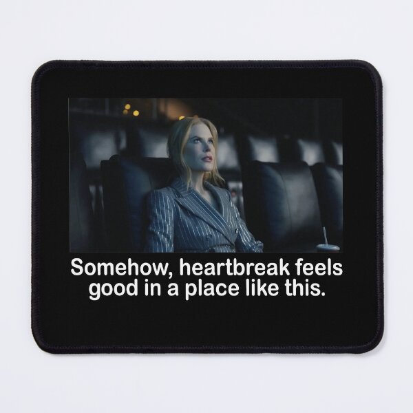 Item preview, Somehow heartbreak feels good in a place like this designed and sold by DuaneGarrett.