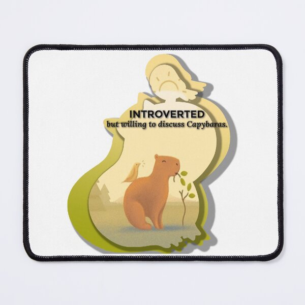 Item preview, INTROVERTED but willing to discuss Capybaras designed and sold by Marwad Haveli.