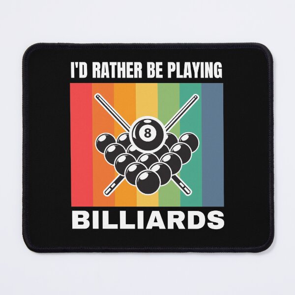 Item preview, I'd Rather Be Playing Billiards designed and sold by Crafty-Mornings.