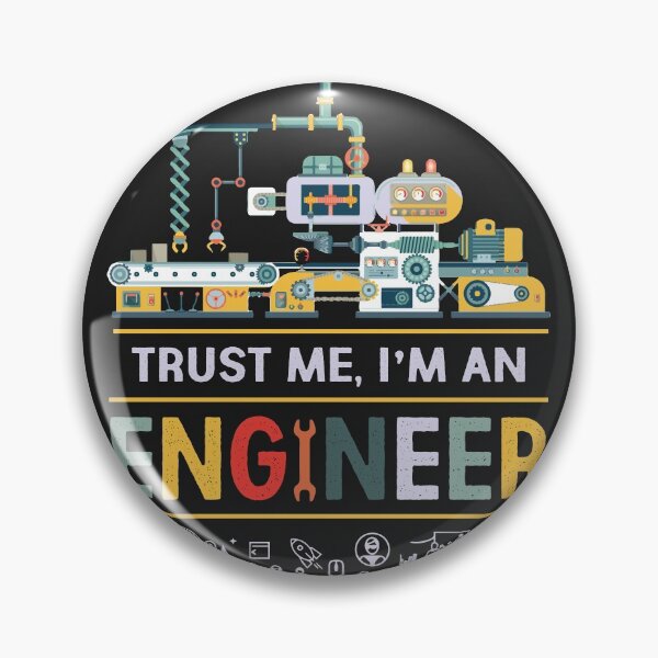 Item preview, Trust Me I'm An Engineer designed and sold by RED FIR.