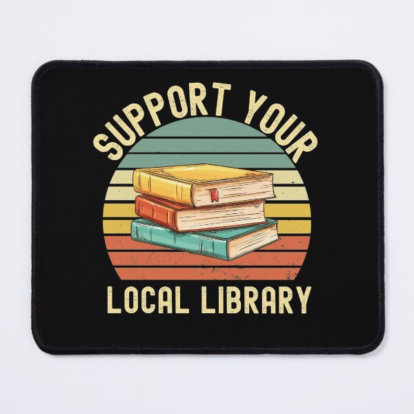 Item preview, Support Your Local Library Vintage Style (Book Lover Gifts) designed and sold by i-longmanshop.