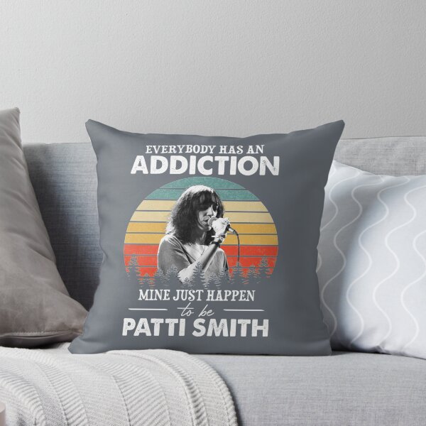 Item preview, Everybody Has An Addiction Mine Just Happens To Be Patti Smith    designed and sold by NatashaHow.