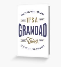 It's a Grandad Thing | Gift for Him! Greeting Card