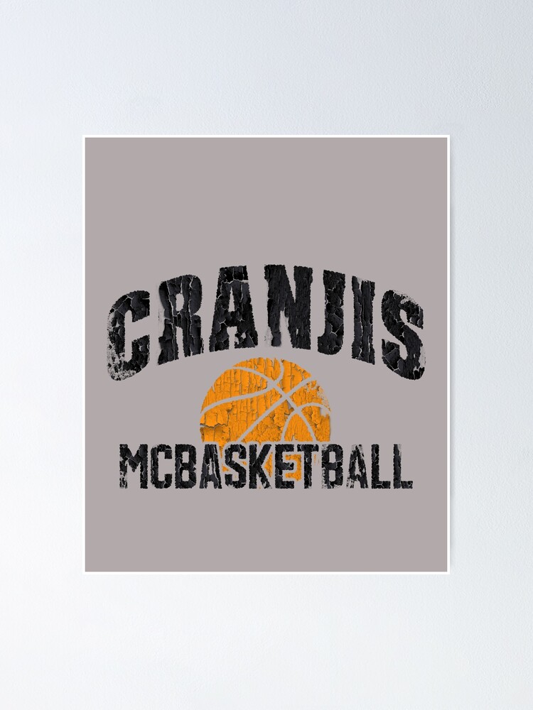 "Cranjis Mcbasketball" Poster for Sale by mustafamemo Redbubble