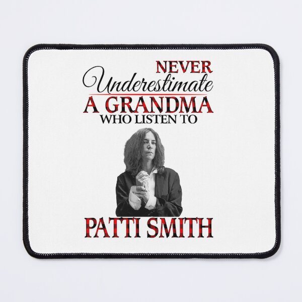 Item preview, Never Underestimate a Grandma who listens to Patti Smith   designed and sold by NatashaHow.